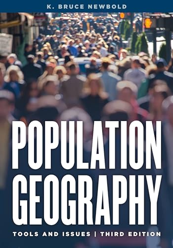 Population Geography: Tools and Issues von Rowman & Littlefield Publishers